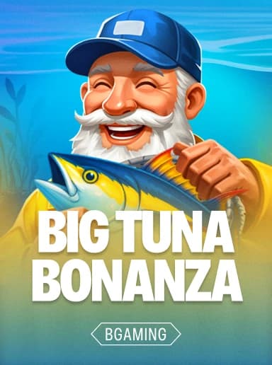 Big Tuna Bonanza